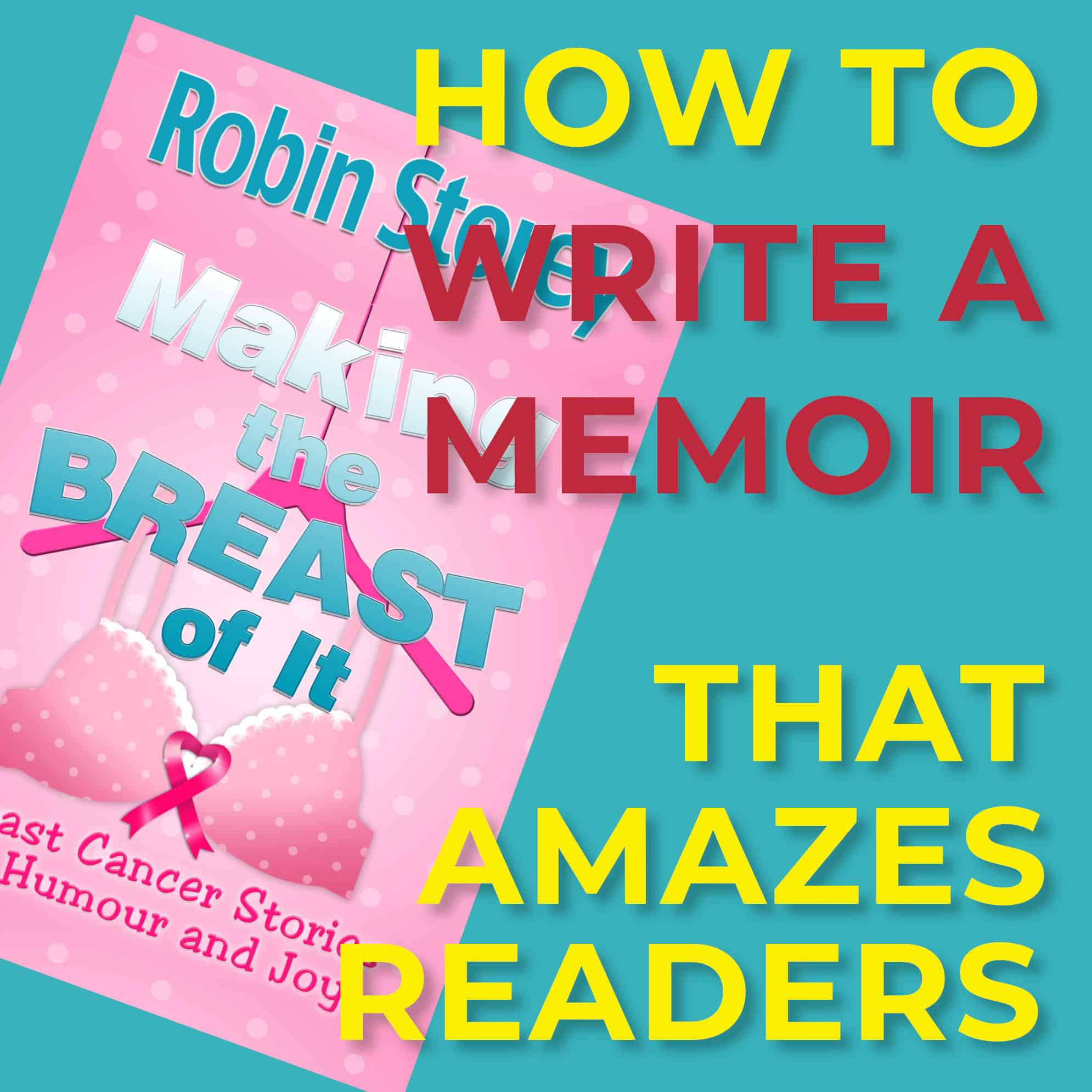 How To Write A Memoir That Amazes Readers Blog Header