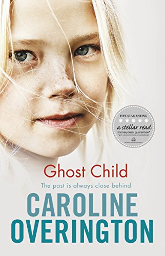 Ghost Child By Caroline Overington Book Cover