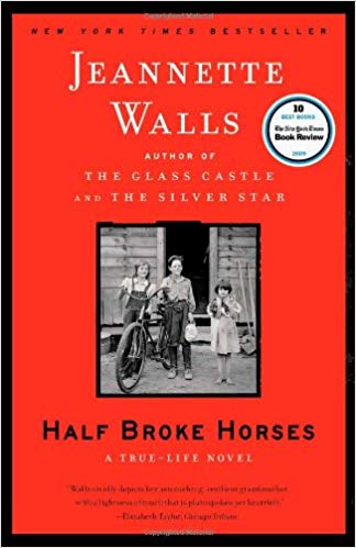Half Broke Horses by Jeanette Walls