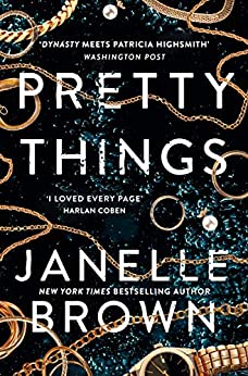 Pretty Things By Janelle Brown