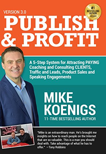 Publish And Profit Mike Koenigs