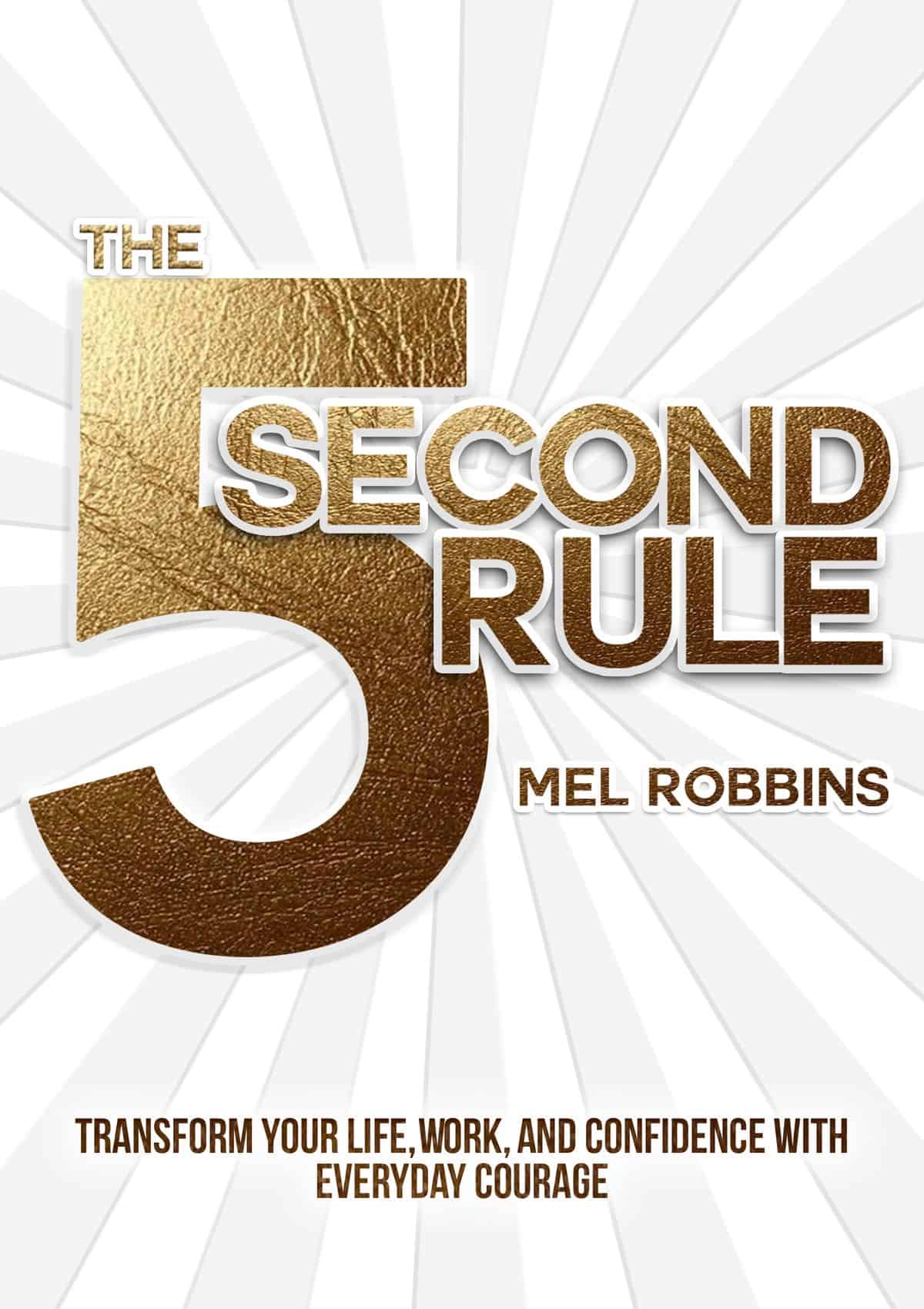 The 5 Second Rule By Mel Robbins Book Cover