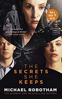The Secrets She Keeps By Michael Robotham Book Cover