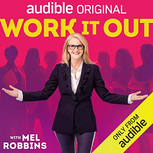 Work It Out By Mel Robbins Audible