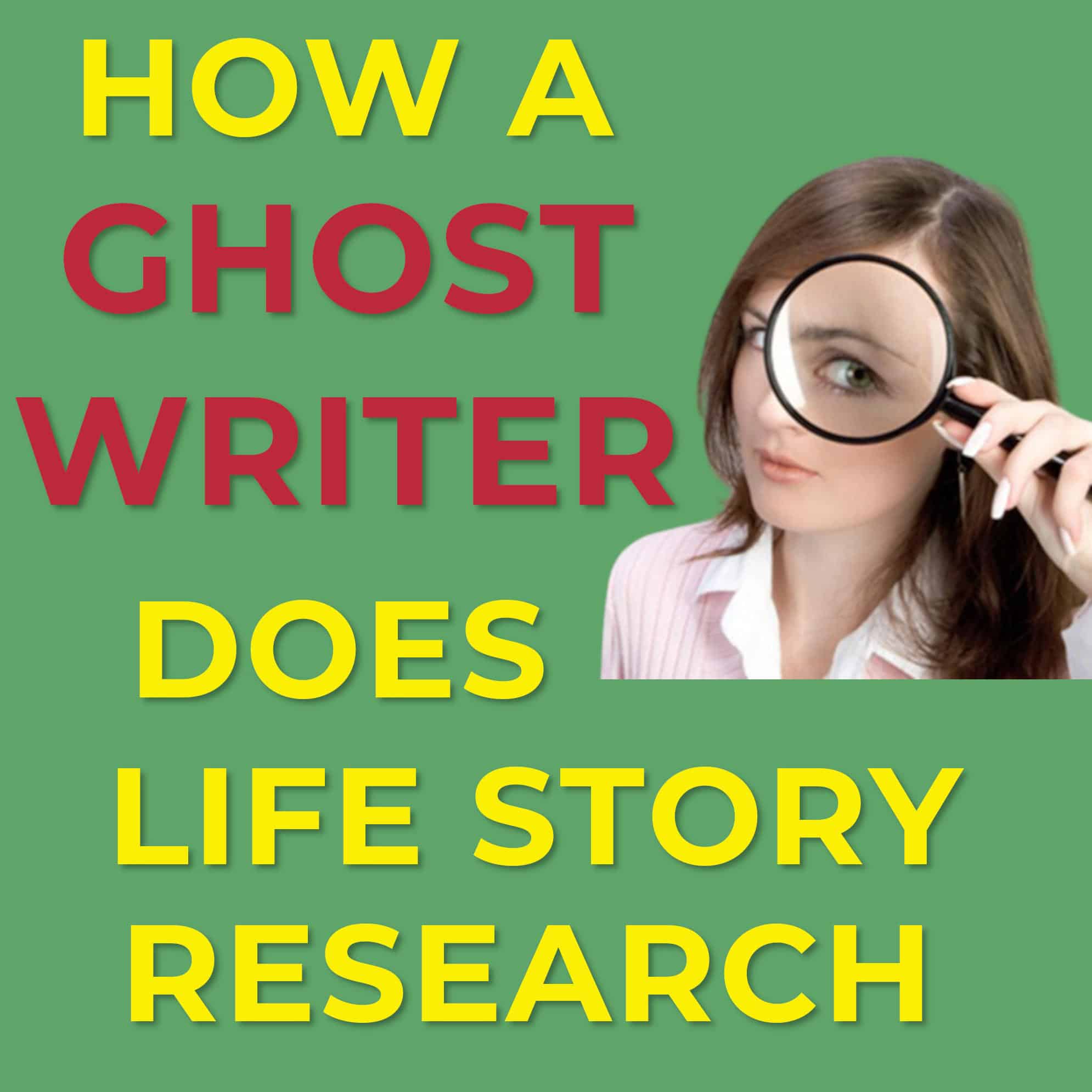 How A Ghostwriter Does Life Story Research Blog Header