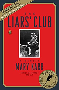 The Liars Club By Mary Karr Book Cover