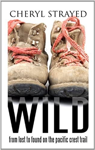 Wild By Cheryl Strayed Book Cover