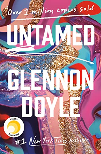 Untamed Glennon Doyle Book Cover How Many Ways Can You Write A Memoir