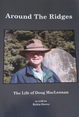 Around the Ridges The Life Of Doug MacLennan