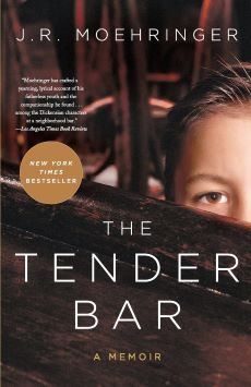 The Tender Bar A Memoir by J.R Moehringer Book Cover