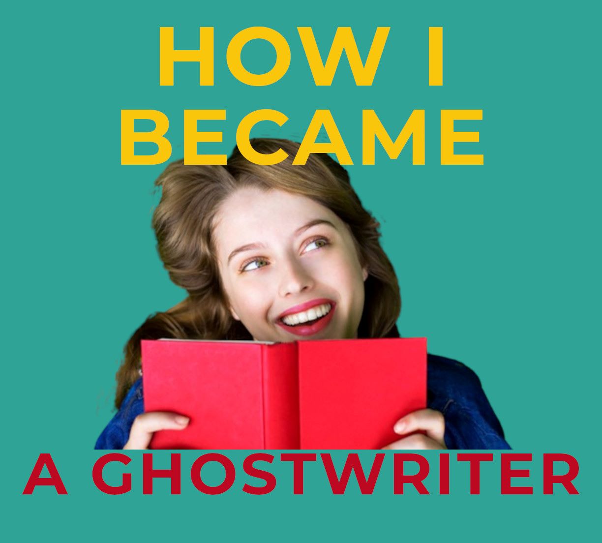 How I Became A Ghostwriter Robin Storey