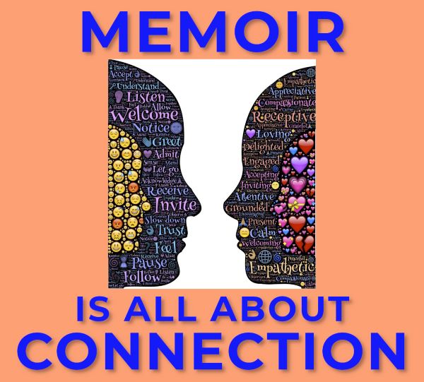 Memoir Is All About Connection Blog Header